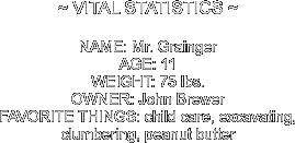~ VITAL STATISTICS ~