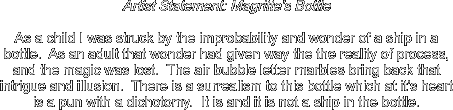 Artist Statement: Magritte’s Bottle