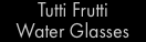Tutti Frutti